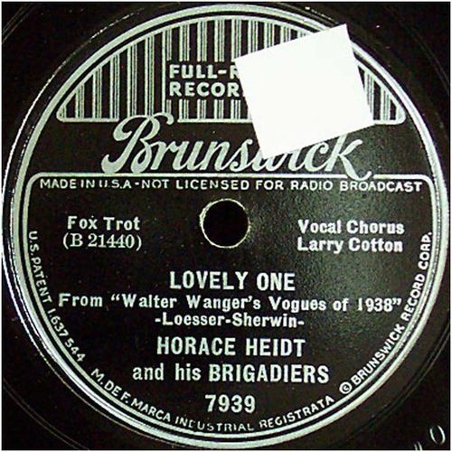 Brunswick 78 #7939 - Horace Heidt - "Lovely One" & "Love Is On The Air To-Night"