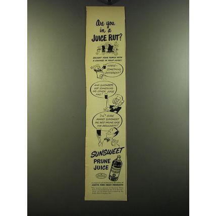 1950 Sunsweet Prune Juice Ad - Are you in a juice rut