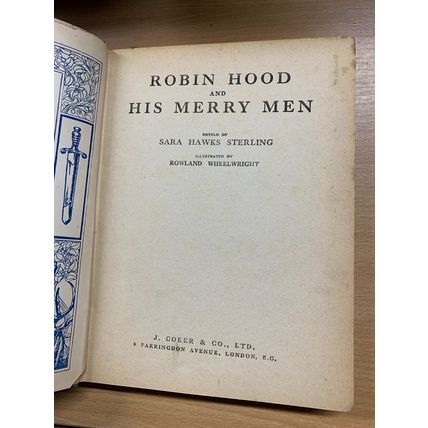 c1940 "ROBIN HOOD AND HIS MERRY MEN" ILLUSTRATED LARGE HARDBACK BOOK (P4)