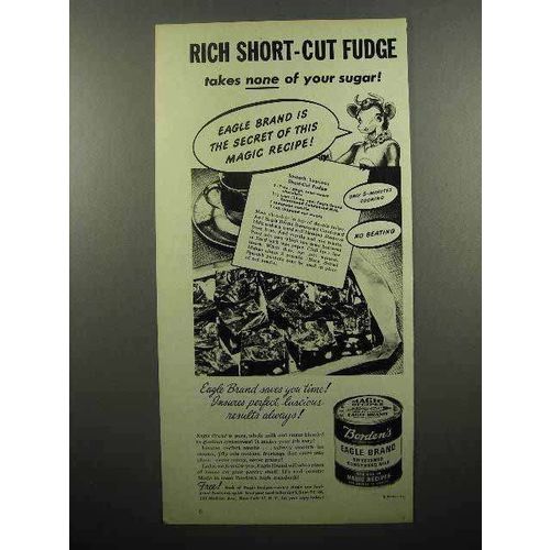 1946 Borden's Eagle Condensed Milk Ad - Short-cut Fudge