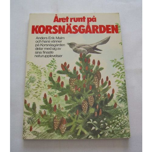 Året runt på Korsnäsgården av Anders Erik Malm mfl
