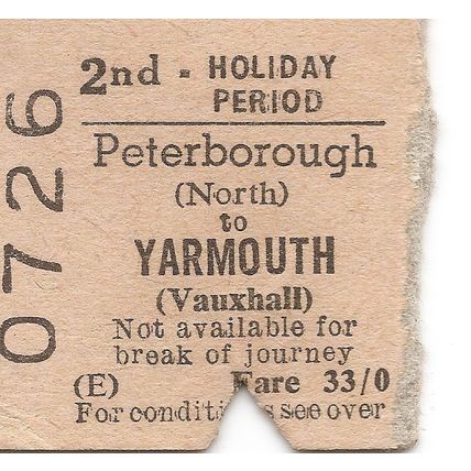 B.R.B. Edmondson Ticket - Peterborough North to Yarmouth Vauxhall