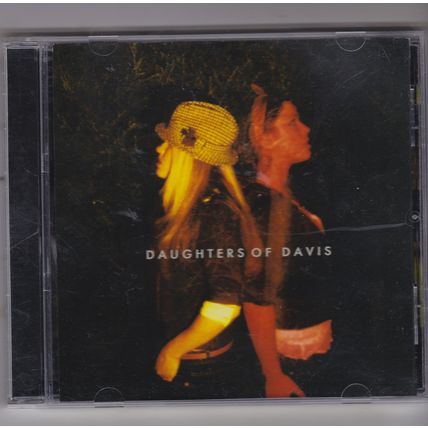 Daughters Of Davis : Daughters Of Davis. (2011) CD album