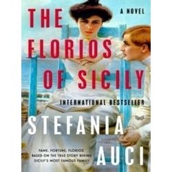 A Lions of Sicily Book1: Florios of Sicily, The