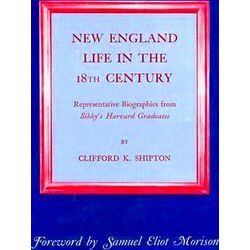 New England Life In The Eighteenth Century (Paper)