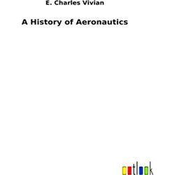 A History of Aeronautics