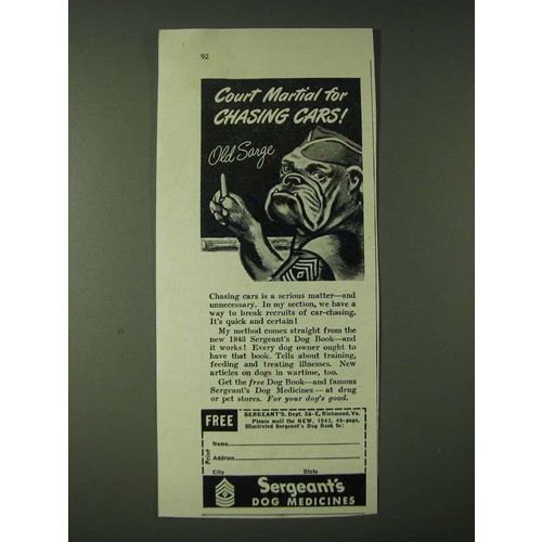 1943 Sergeant's Dog Medicines Ad - Court martial for chasing cars!