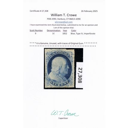 9, Mint OG 1¢ VF - With WT Crowe Certificate - Stuart Katz