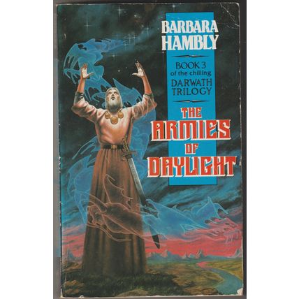 The Darwath Trilogy, Barbara Hambly. Time of Dark, Walls Air, Armies Daylight