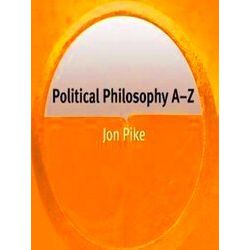 Political Philosophy A-Z