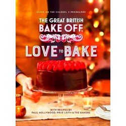 The Great British Bake Off Love to Bake