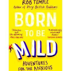 Born to be Mild