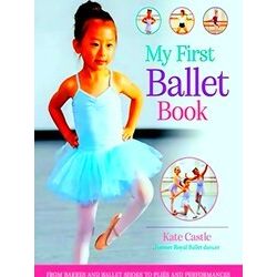 My First Ballet Book