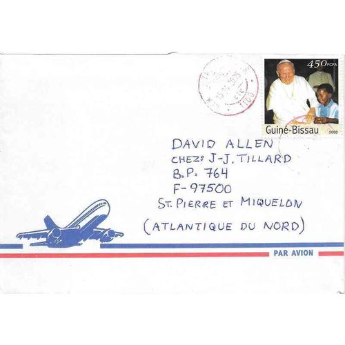 French Guinee to St Pierre & Miquelon 2005 Pope Visit