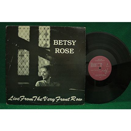 Betsy Rose - Live From The Very Front Row - PC 5455 - NM