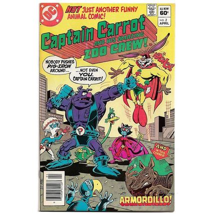Captain Carrot And His Amazing Zoo Crew! #2 (1982) *DC Comics / Armordillo*