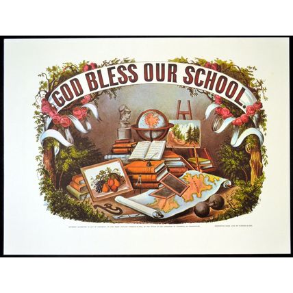 GOD BLESS OUR SCHOOL 1952 Nathaniel Currier - James Merritt Ives PRINT
