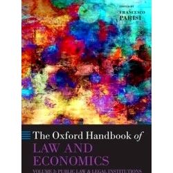 The Oxford Handbook of Law and Economics Volume 3 Public Law and Legal Instituti