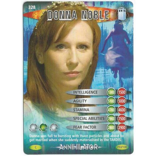 Dr Doctor Who Battles In Time Annihilator #328 Donna Noble