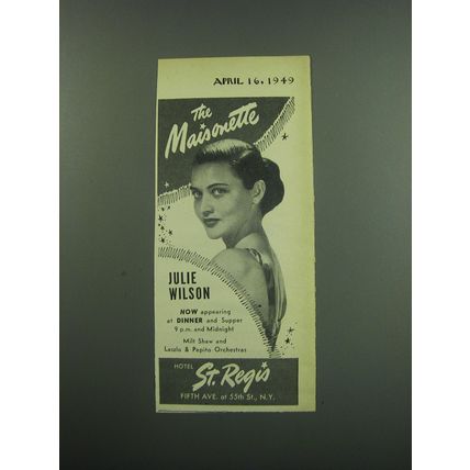 1949 Hotel St. Regis Ad - The Maisonette Julie Wilson