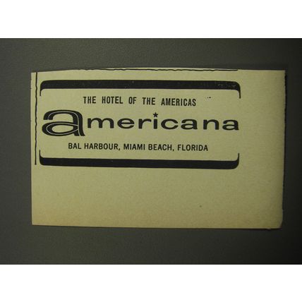 1957 Americana Hotel Ad - The hotel of the Americas