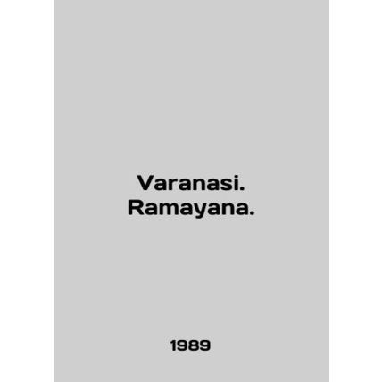 Varanasi. Ramayana. In English /Varanasi. Ramayana.