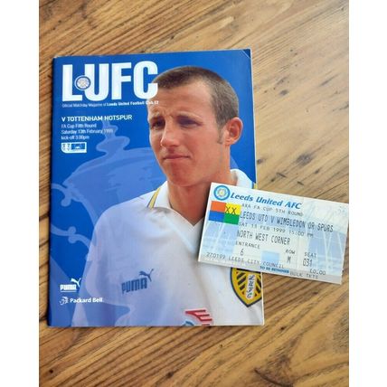 1999 FA Cup 5th Round Programme & Ticket – Leeds Utd vs Tottenham / Spurs