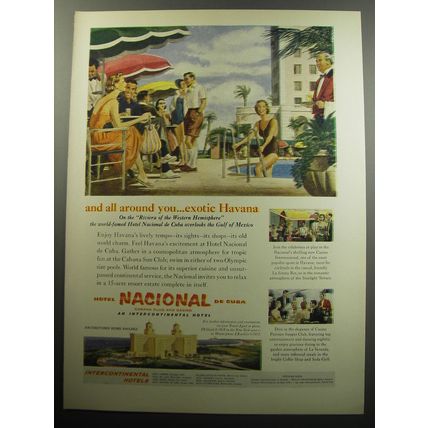1957 Hotel Nacional de Cuba Advertisement - and all around you.. exotic Havana