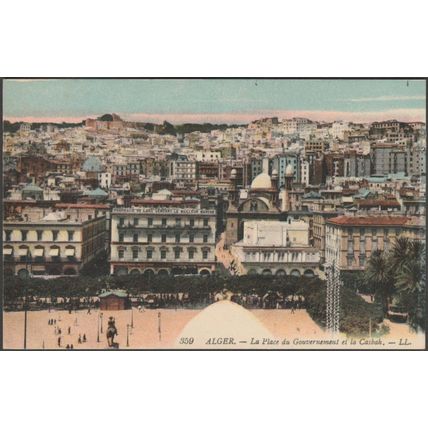 La Place du Gouvernement et la Casbah, Alger, c.1910 - Lévy CPA LL359