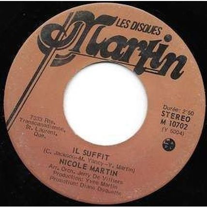 Nicole Martin - Les Disques Martin # M 10702 - 7 pouces, 45 tours