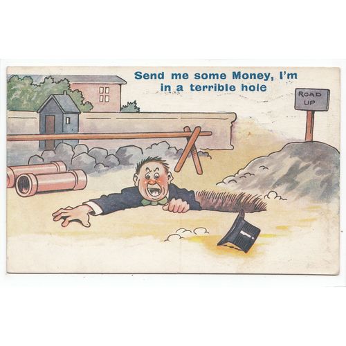 Road Works Send Me Some Money I'm in a Terrible Hole Comic Funny Postcard