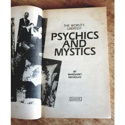 The World's Greatest Psychics & Mystics. Margaret Nicholas. Hamlyn Publications