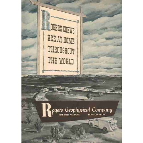rogers geophysical company 1953 crews throughout world oil vintage ad