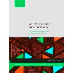 Oxford Studies In African Politics And International Relations Multiethnic Democ
