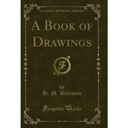 A Book of Drawings (Classic Reprint)