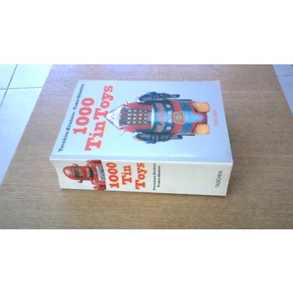 1000 TIN TOYS. Teruhisa Kitahara & Yukio Shimizu (Paperback) Taschen