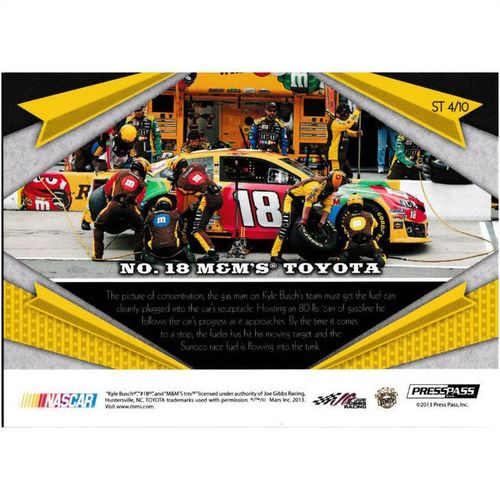 2013 Press Pass Fanfare Showtime - #ST 4/10 - Kyle Busch No. 18 M&M'S ® TOYOTA