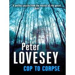 Cop To Corpse