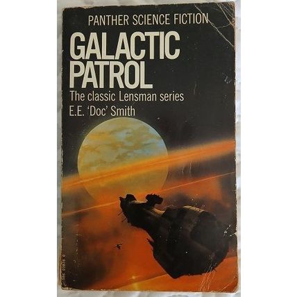 Galactic Patrol, E E 'Doc' Smith, UK pb 1972