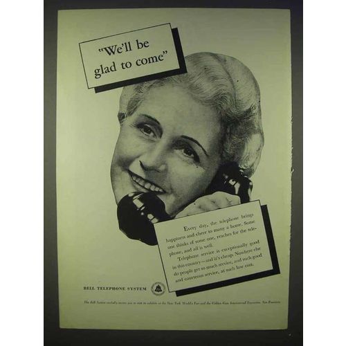 1939 Bell Telephone System Ad - We'll Be Glad to Come