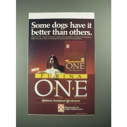 1987 Purina One Dog Food Ad - Some Dogs Have It Better Than Others