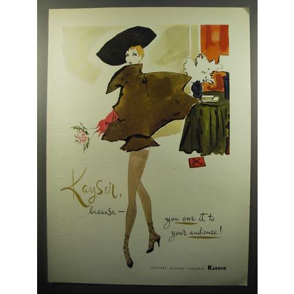 1950 Kayser Stockings Ad - Kayser, because - you owe it to your audience