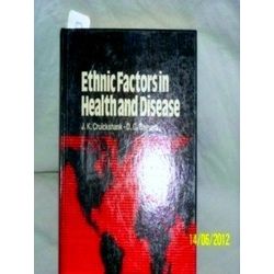 Ethnic Factors in Health and Disease