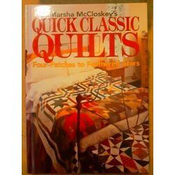 Marsha Mccloskey's Quick Classic Quilts