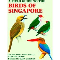 A Field Guide To The Birds Of Singapore