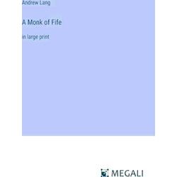 A Monk of Fife