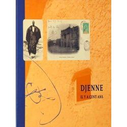 Djenne, Il Y A Cent Ans
