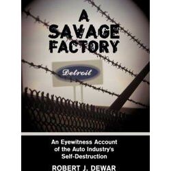 A Savage Factory