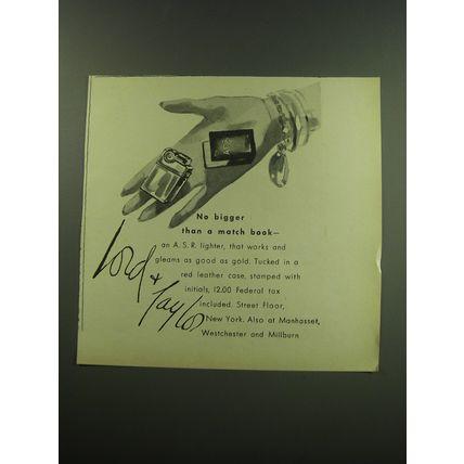 1949 Lord & Taylor A.S.R. Lighter Ad - No bigger than a match book