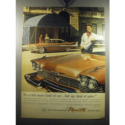1957 Plymouth Cars Ad - It's a rich man's kind of car.. but my kind of price